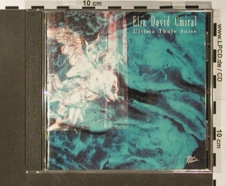 Cmiral,Elia David: Ultima Thule Suite, Blue Flame, D, 1993 Typ: CD Best.-Nr.: 96411 Preis: 7,50 Euro