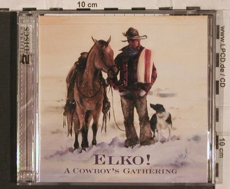 V.A.Elko!: A Cowboy Gathering, Westen Jubilee(), US, 2005 - 2CD - 83859 - 10,00 Euro