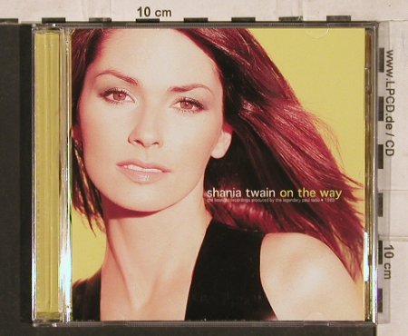 Twain,Shania: On The Way, NMC(Pilot 54), UK, 1999 - CD - 83872 - 5,00 Euro