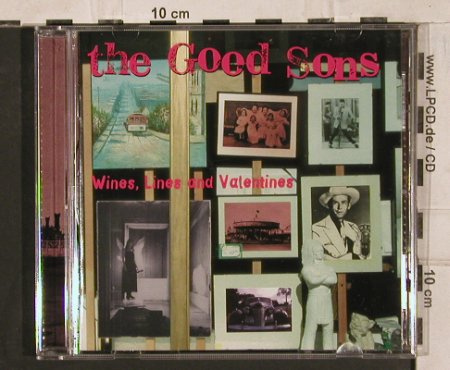 Good Sons: Wines,Lines And Valentines, Glitterhouse(GRCD 427), D,  - CD - 83874 - 7,50 Euro