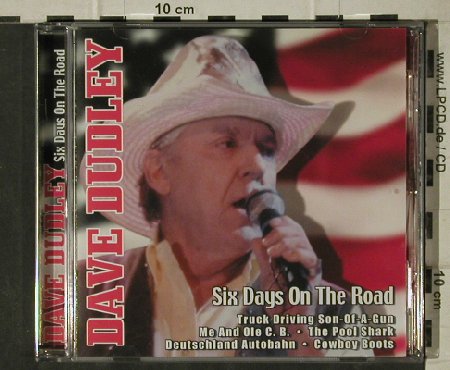 Dudley,Dave: Six Days on the Road, 16Tr., LaserLight(32 404), D, 2004 - CD - 83890 - 5,00 Euro