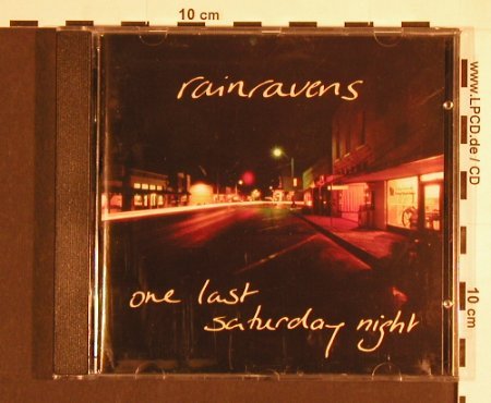 Rainravens: One Last Saturday Night, Blue Rose(0239), D, 2001 - CD - 83900 - 7,50 Euro