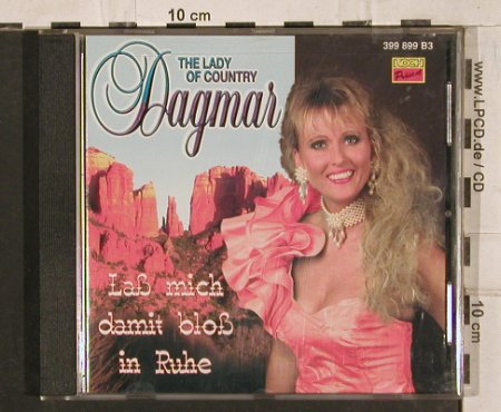 Dagmar: Laß mich blos in Ruhe, Koch(399 899), D, 1996 - CD - 83909 - 7,50 Euro