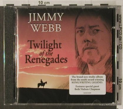 Webb,Jimmy: Twilight of the Renegades, FS-New, Sanctuary(), EU, 2005 - CD - 92243 - 7,50 Euro