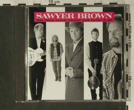 Sawyer Brown: This Thing called wantin' and h..., Curb(), D, 1995 - CD - 98582 - 7,50 Euro