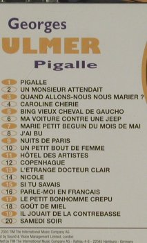 Ulmer,Georges: Pigalle, 20 Tr., Intense/Tim(221282-205), D, 2003 - CD - 81357 - 5,00 Euro