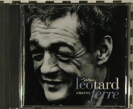 Leotard,Philippe: Chante Ferre, Columbia/Gorgone(COL 475801 2), NL, 1994 - CD - 81364 - 10,00 Euro