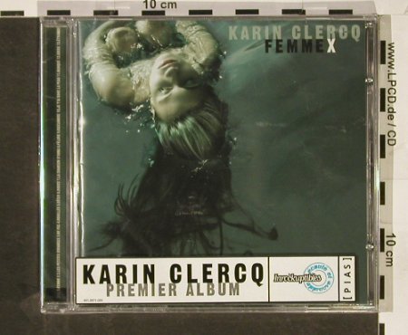 Clercq,Karin: Femme x, FS-New, Pias(), , 2002 - CD - 92988 - 10,00 Euro