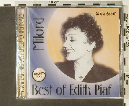 Piaf,Edith: Milord - Best of Edit Piaf, FS-New, Zounds Gold(), D, 1997 - CD - 94551 - 12,50 Euro