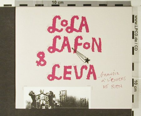Lola & Leva Lafon: Grandir a l'Envers de Rien, Label Bleu Electric(), EU, 2005 - CD - 93888 - 11,50 Euro