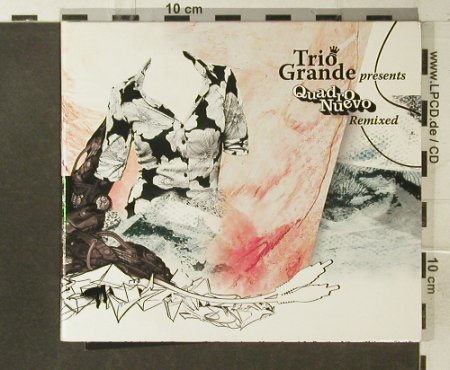 Trio Grande: Presents Quadro Nuevo Remixed, Digi, Fine Music (FM 122-2), D, co, 2006 Typ: CD Best.-Nr.: 54107 Preis: 5,00 Euro