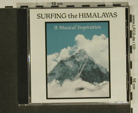 Surfing The Himalaya: A Musical Inspiration, Miramar, US, 96 Typ: CD Best.-Nr.: 63311 Preis: 5,00 Euro