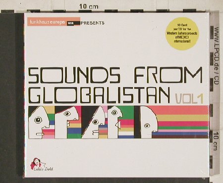 V.A.Sounds from Globalistan Vol.1: 17 Hippies...Sarazino, Digi, FS-New, Lola's World (CLS0002122), , 2010 Typ: 2CD Best.-Nr.: 80953 Preis: 10,00 Euro