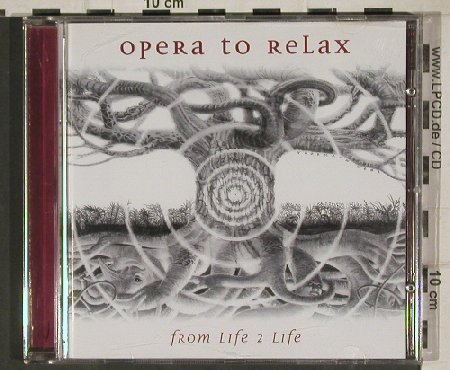 Opera To Relax: From Life 2 Life, Prudence, D, 2001 Typ: CD Best.-Nr.: 81056 Preis: 10,00 Euro