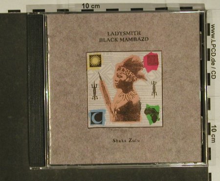 Ladysmith Black Mambazo: Shaka Zulu, WEA, D, 1987 Typ: CD Best.-Nr.: 84023 Preis: 6,00 Euro