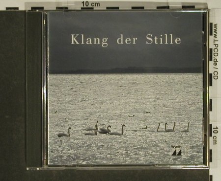 V.A.Klang der Stille: 11Tr., Garattoni, Bühl.., vg+/m-, Best / Wyeth, D, 1994 Typ: CD Best.-Nr.: 84207 Preis: 5,00 Euro