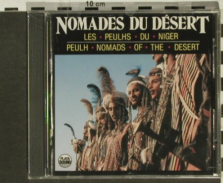 V.A.Nomades Du Désert: Les Peulhs Du Niger, Playa Sound, F, FS-New Typ: CD Best.-Nr.: 94340 Preis: 10,00 Euro