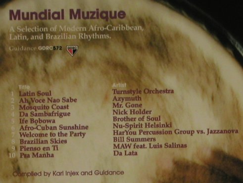 V.A.Mundial Muzique: 10Tr. A Select. modern.Afro,Carib, Guidance, EU, 99 Typ: CD Best.-Nr.: 97460 Preis: 7,50 Euro