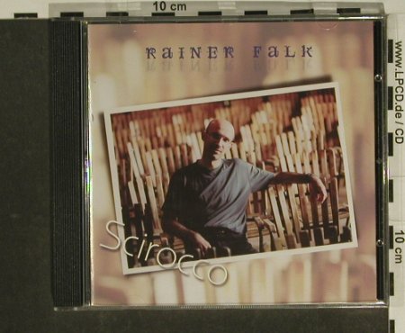 Falk,Reiner: Scirocco, Acoustic Music, D, 2002 Typ: CD Best.-Nr.: 97463 Preis: 7,50 Euro