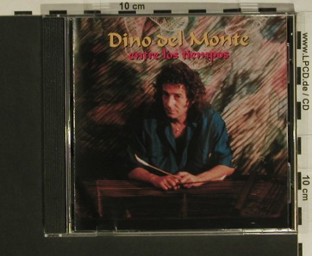 Del Monte,Dino: Entre los Tiempos, CDD, D, 00 Typ: CD Best.-Nr.: 97519 Preis: 7,50 Euro