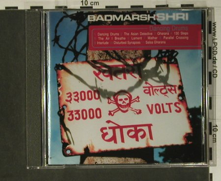 Badmarsh & Shri: Dancing Drums, Outcaste(), EU, 1998 - CD - 98539 - 10,00 Euro