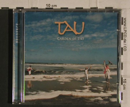 Tau: Garden of Tiki, FS-New, Prudence (398.6696.2), , 2004 Typ: CD Best.-Nr.: 99903 Preis: 7,50 Euro