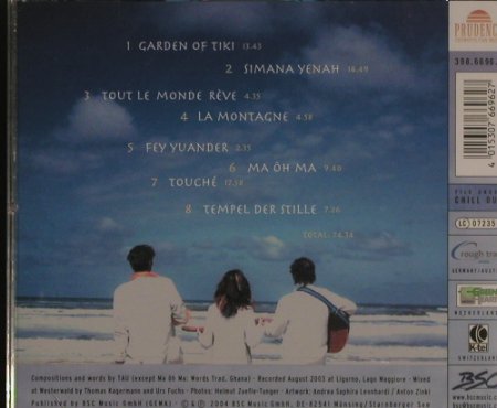 Tau: Garden of Tiki, FS-New, Prudence (398.6696.2), , 2004 Typ: CD Best.-Nr.: 99903 Preis: 7,50 Euro