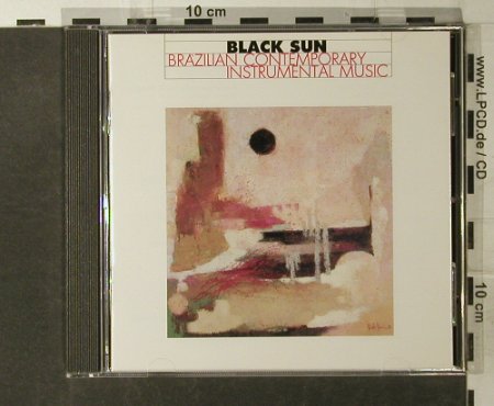 Black Sun-Brazilian Contemporary: Instrumental Music,13 Tr.,V.A., Black Sun Music(15012-2), D, 1991 - CD - 52163 - 7,50 Euro