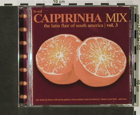 V.A.Caipirinha Mix Vol.3: The Latin Flair of South America, ZYX(), D, 2002 - CD - 53075 - 7,50 Euro
