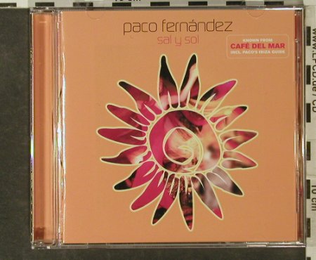 Fernandez,Paco: Sal Y Sol, Edel (0149792ERE), D, 2002 Typ: CD Best.-Nr.: 54738 Preis: 7,50 Euro