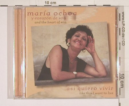 Ochoa,Maria y Corazon de son: Asi Quiero Vivir, BlueJackel, US, 00 Typ: CD Best.-Nr.: 57419 Preis: 7,50 Euro