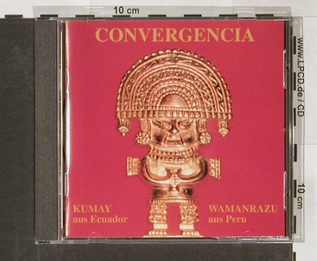 Kumay / Wamanrazu: Convergencia Ecuad / Peru, RP (RP 12791), Vol.3 Typ: CD Best.-Nr.: 61143 Preis: 5,00 Euro
