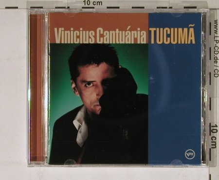 Cantuaria,Vinicius: Tucuma, Verve(), D, 99 - CD - 61172 - 10,00 Euro