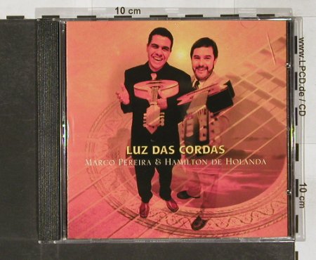 Pereira,Marco & Hamilton de Holanda: Luz das Cordas, AcousticM.(), D, 04 - CD - 63158 - 10,00 Euro