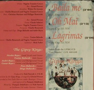 Gipsy Kings: Baila Me+2, CBS, A, 91 Typ: CD5" Best.-Nr.: 65914 Preis: 1,50 Euro