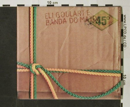 Goularte,Eli & Banda Do Mato: 45° , Digi, Unique(075), , 2003 - CD - 66386 - 7,50 Euro