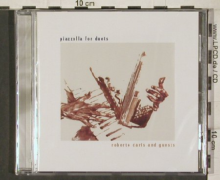 Daris,Roberto: Piazzolla for Duets, FS-New, Bella Musica(BM 31.7042), D, 2001 - CD - 81338 - 10,00 Euro