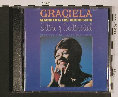 Graciela with Machito & h. Orch: Intimo y Sentimental, 3RD (third 33333), D, 1993 Typ: CD Best.-Nr.: 84069 Preis: 10,00 Euro