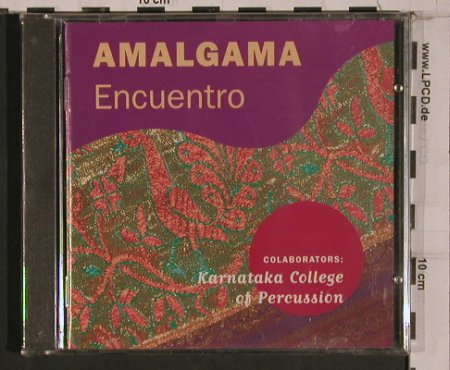 Amalgama: Encuento(Karnatakacoll.Percussion), Nuba (7702), E, FS-New, 1995 Typ: CD Best.-Nr.: 84402 Preis: 10,00 Euro