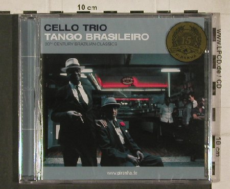 Cello Trio: Tango Brasileiro, FS-New, Piranha(1578), D,  - CD - 90484 - 10,00 Euro