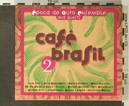 Epocq De Ouro Ensemble & Guests: Cafe Brasil 2, Warner(), D, 2002 - CD - 95466 - 7,50 Euro