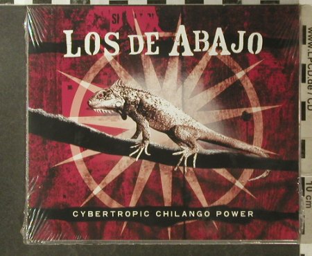 Los Del Abajo: Cybertropic Chilango Power, FS-New, Luaka, EU, 02 Typ: CD Best.-Nr.: 95912 Preis: 15,00 Euro