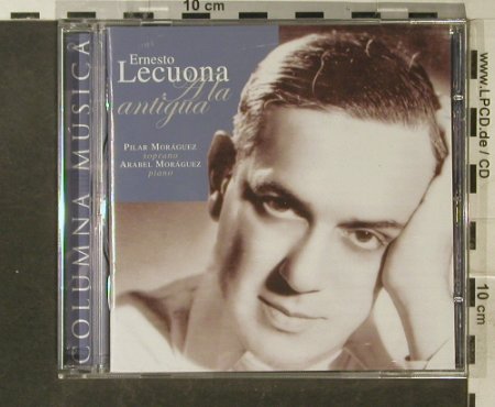 Lecuona,Ernesto: A La Antigua, Columnia Musica (1CM0121), E Typ: CD Best.-Nr.: 54754 Preis: 10,00 Euro