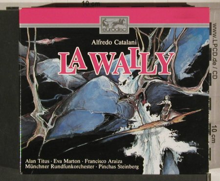Catalani,Alfredo: La Wally, Box, Eurodisc (RD 69073), D, 1990 Typ: 2CD Best.-Nr.: 80215 Preis: 12,50 Euro