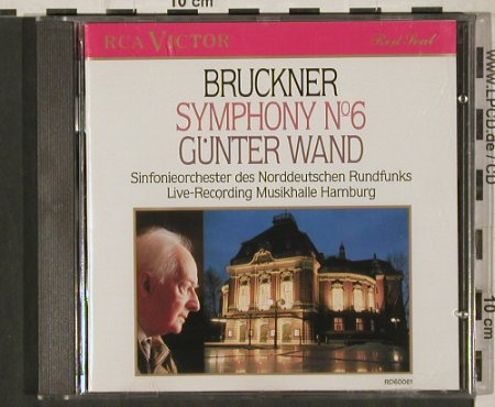 Bruckner,Anton: Symphonie No.6, RCA Victor (RD 60061), D, 1989 Typ: CD Best.-Nr.: 80362 Preis: 11,50 Euro