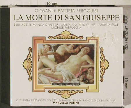 Pergolesi,Giovanni Battista: La Morte di San Giuseppe, FS-New, Hommage (HOM 7001836), D, 1990 Typ: 2CD Best.-Nr.: 80372 Preis: 10,00 Euro