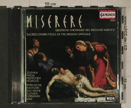 V.A.Miserere: Geistliche Chormusik, Capriccio (10 557), D, 1996 Typ: CD Best.-Nr.: 80548 Preis: 11,50 Euro