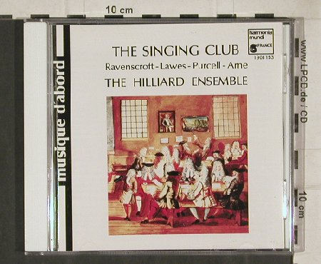Hilliard Ensemble-The Singing Club: Ravenscroft, Lawes, Purcell, Harmonia Mundi(HMA 1901153), D, 1985 - CD - 81027 - 10,00 Euro