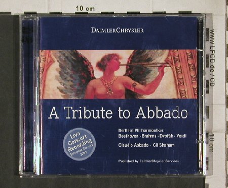 Abbado,Claudio: ATribute to, Beeth.,Brahms,Dvorák, DaimlerChrysler(), D, 2002 - 2CD - 81240 - 10,00 Euro