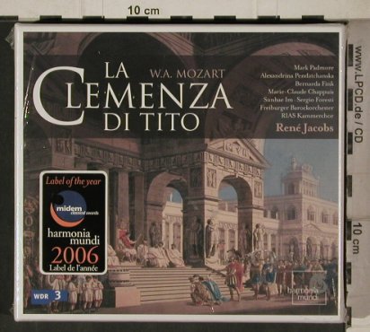 Mozart,Wolfgang Amadeus: La Clemenza di Tito, SACD, FS-New, Harmonia Mundi (801923.24), D, 2006 Typ: 2CD Best.-Nr.: 81256 Preis: 17,50 Euro